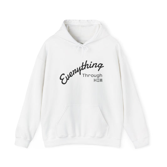 Faithful Comfort Hoodie- Everything Throughout Him