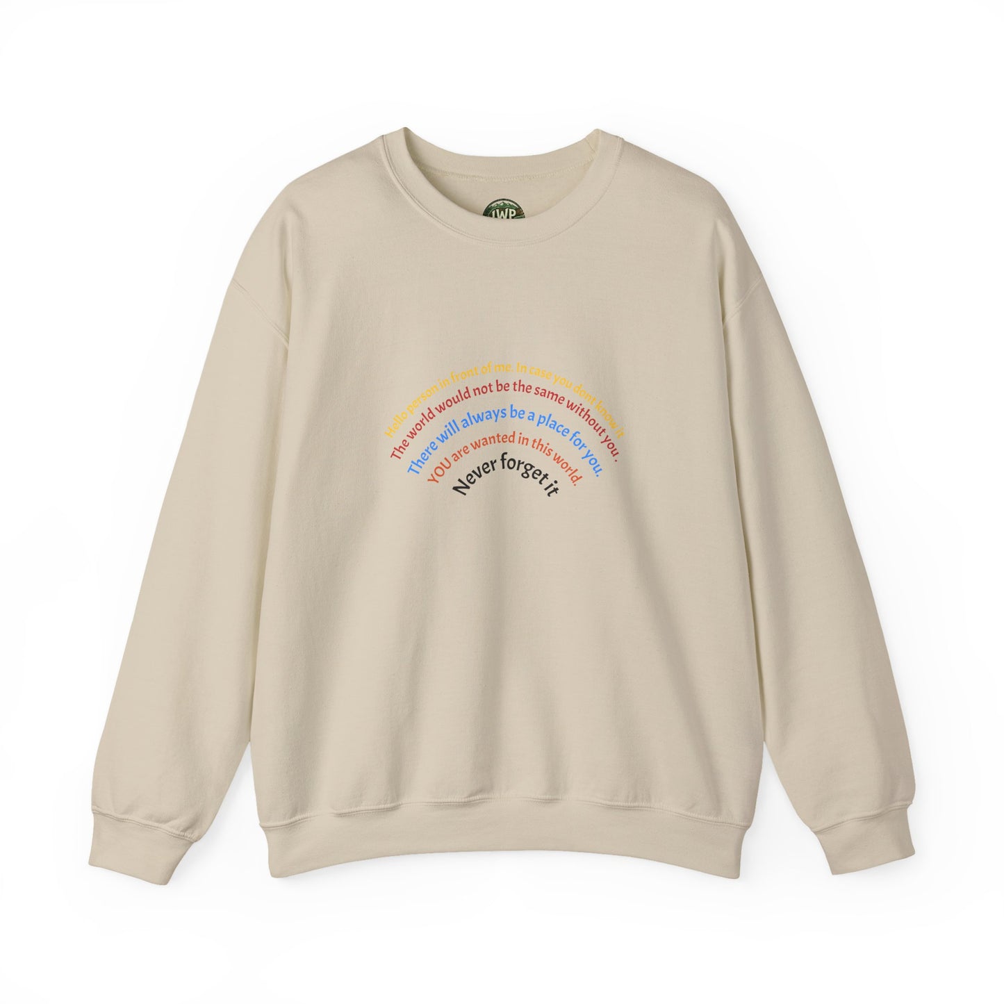 Affirmation Crewneck Sweatshirt — Hello Person Infront of me - InspireWithPurpose
