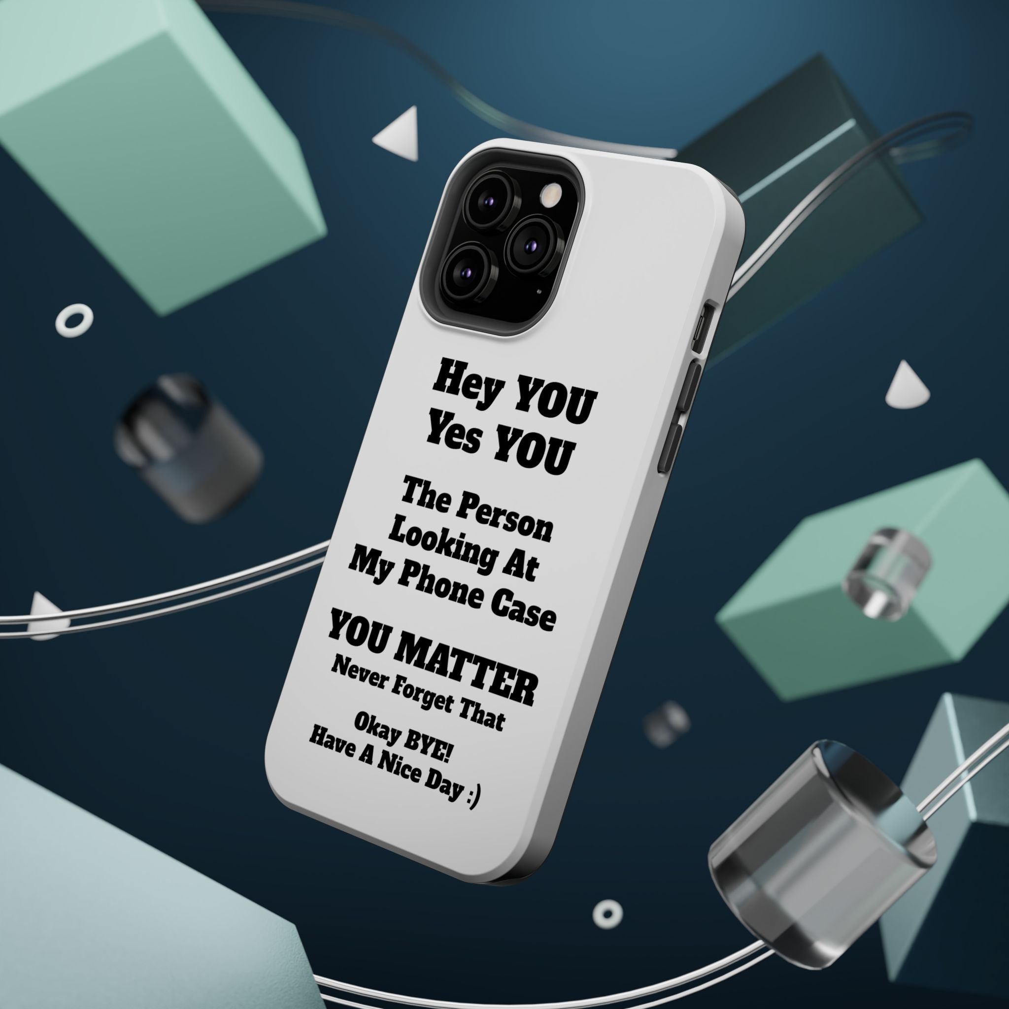 Affirmation iPhone Case — 'You Matter' Motivational Impact-Resistant Case