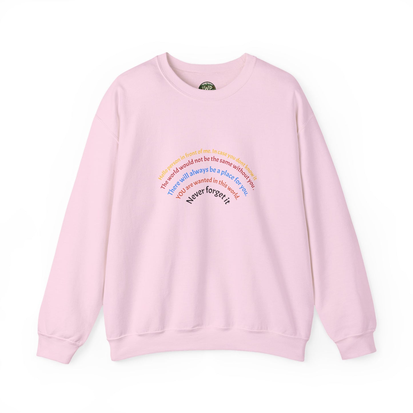 Affirmation Crewneck Sweatshirt — Hello Person Infront of me - InspireWithPurpose