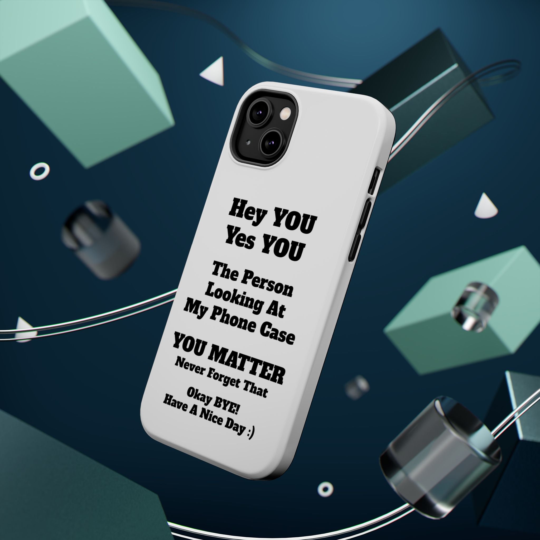 Affirmation iPhone Case — 'You Matter' Motivational Impact-Resistant Case